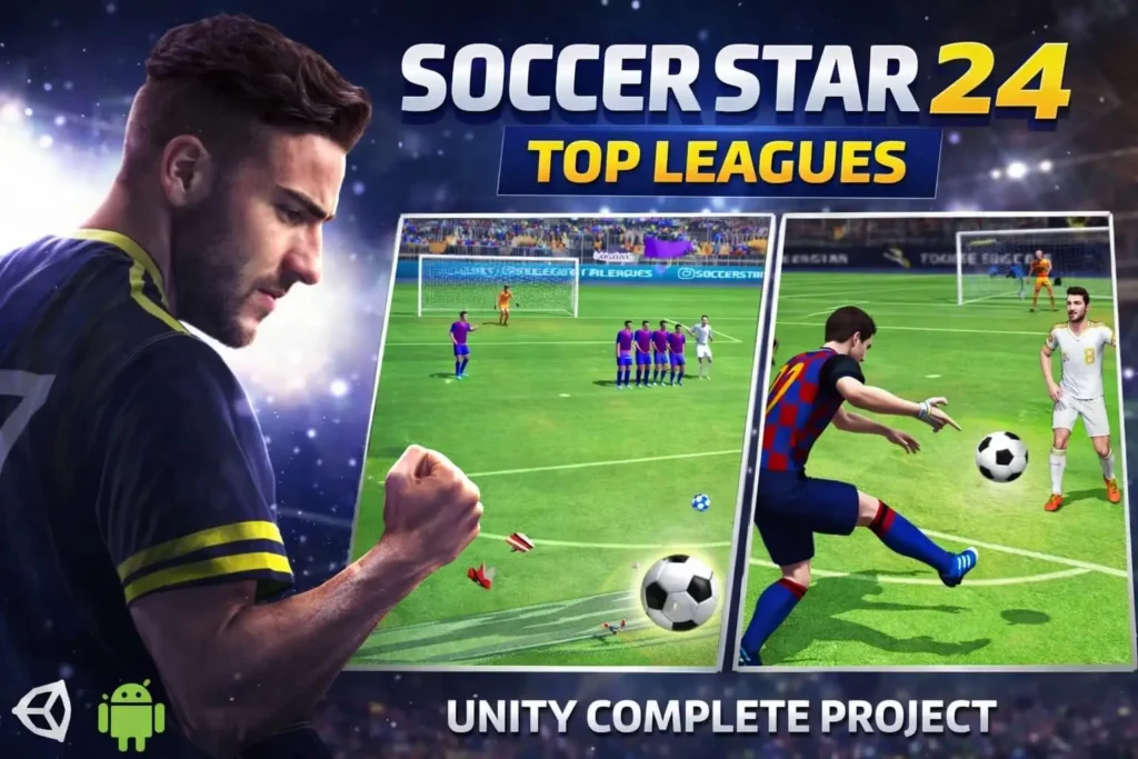 Soccer Star Leagues 25 Unity完整源码足球经理生涯模拟手游项目支持安卓iOS